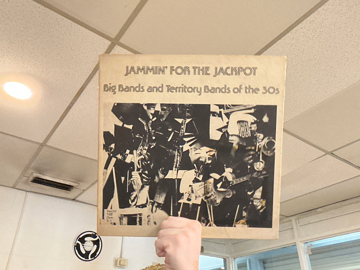 Various - Jammin’ For the Jackpot: Big Bands and Territory Bands of the 30’s (Used - 12 inch)
