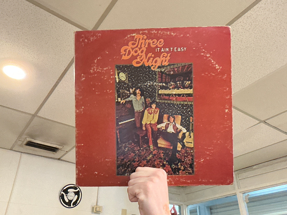 Three Dog Night - It Ain’t Easy (Used - 12 inch)