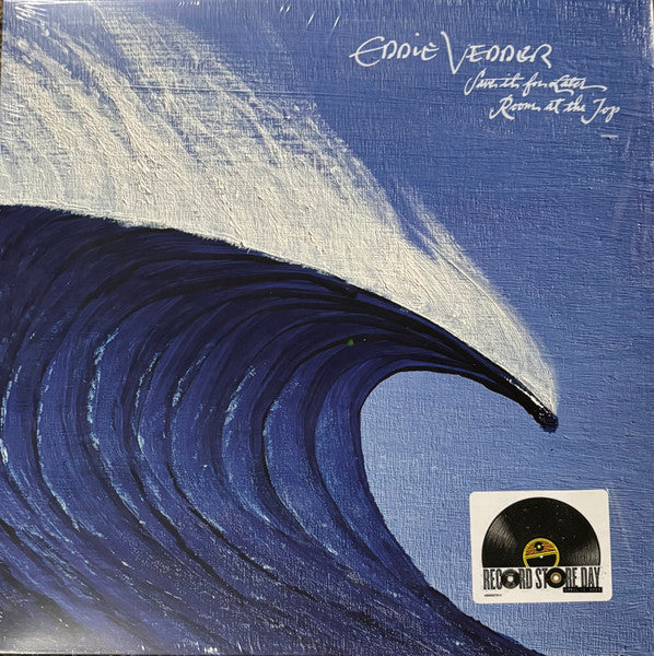 EDDIE VEDDER - Save It For Later / Room At The Top (RSD 2025 EXCLUSIVE) (12in Vinyl)