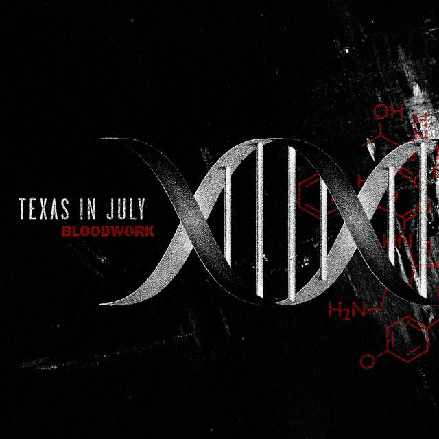 TEXAS IN JULY - Bloodwork (12in Vinyl)