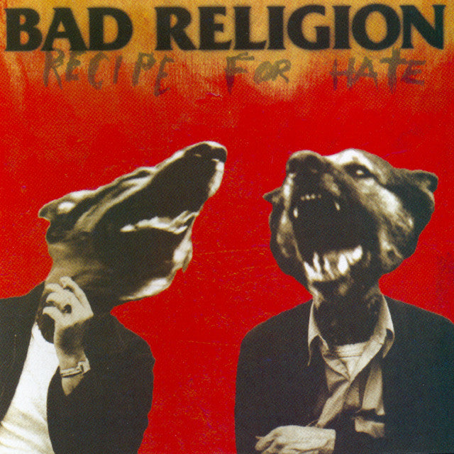 BAD RELIGION - Recipe For Hate (12in Vinyl)