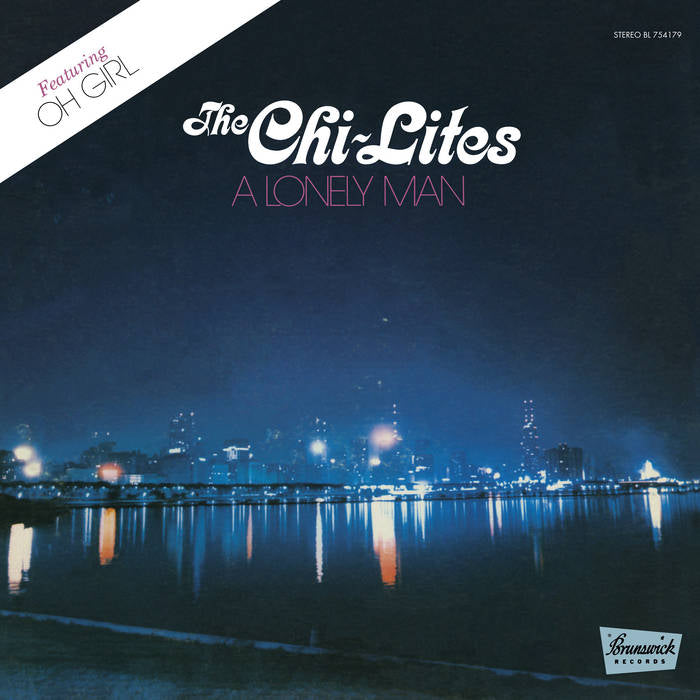 THE CHI-LITES - A Lonely Man (12in Vinyl)
