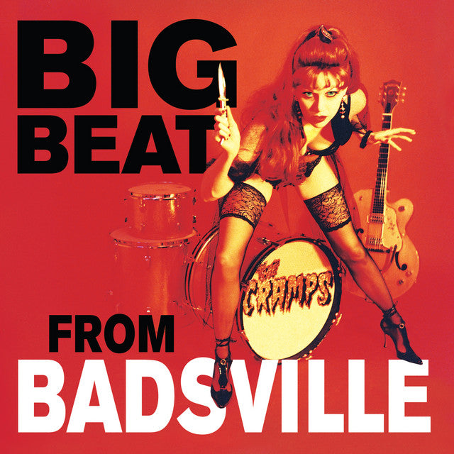 THE CRAMPS - Big Beat From Badsville (12in Vinyl)