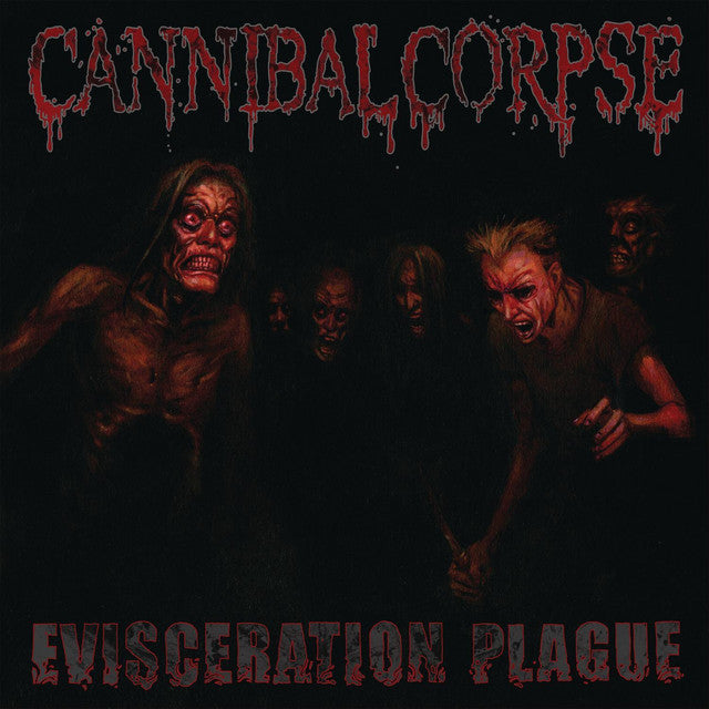 CANNIBAL CORPSE - Evisceration Plague (CD)