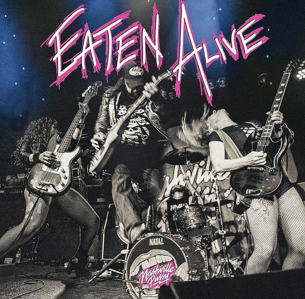 NASHVILLE PUSSY - Eaten Alive (12in Hot Pink Vinyl)