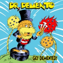 Dr Demento- Get Demented (Limited Orange W/Yellow Splatter 12 inch) RSD 2026