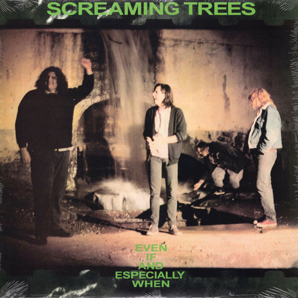 Screaming Trees- Even If And Especially When (12 inch)
