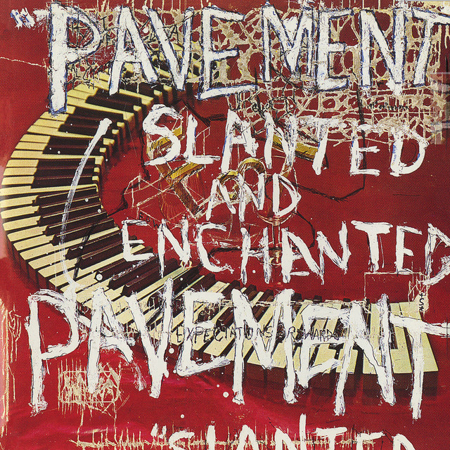 PAVEMENT - Slanted And Enchanted (12in Vinyl)