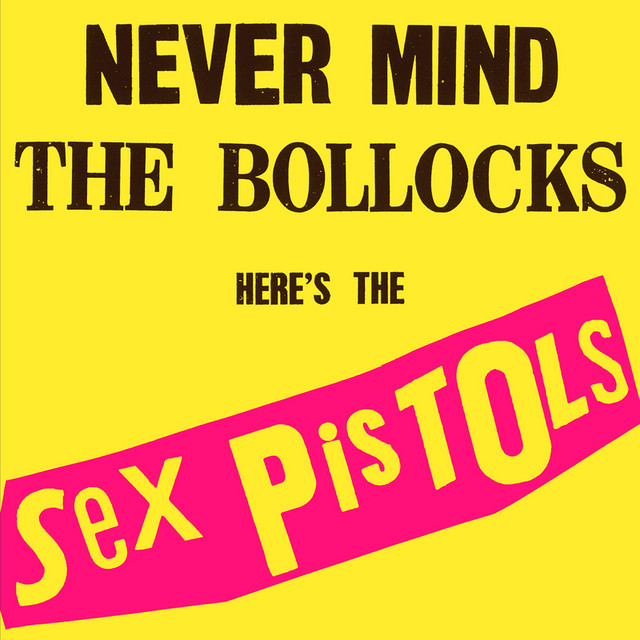 SEX PISTOLS - Never Mind The Bollocks Here’s The Sex Pistols (12in Vinyl)