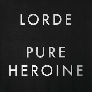 LORDE - Pure Heroine (12in Vinyl)