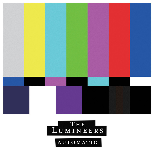 THE LUMINEERS - Automatic (12in Vinyl)