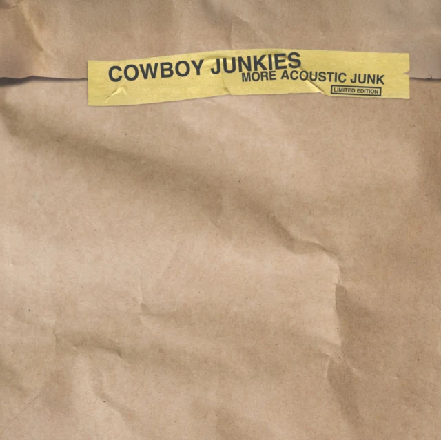 COWBOY JUNKIES - More Acoustic Junk (RSD 2025 EXCLUSIVE) (12in Vinyl)