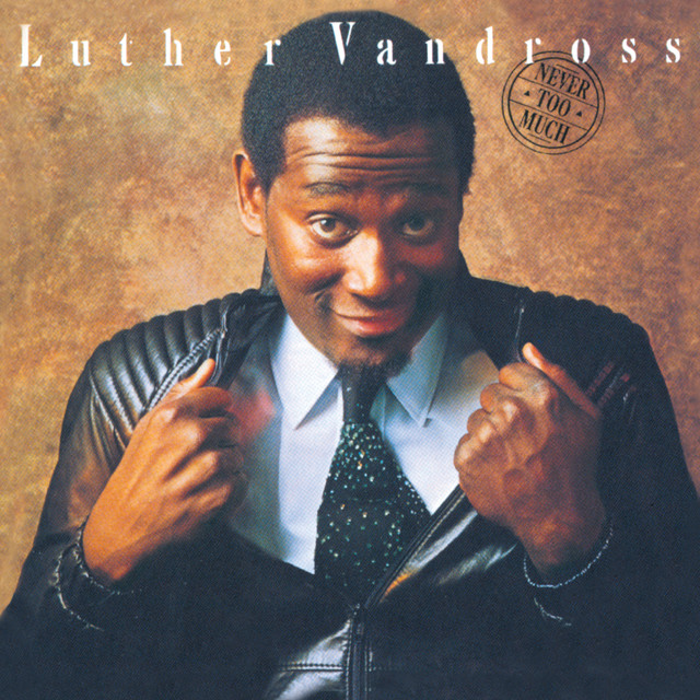LUTHER VANDROSS - Never Too Much (12in Vinyl)