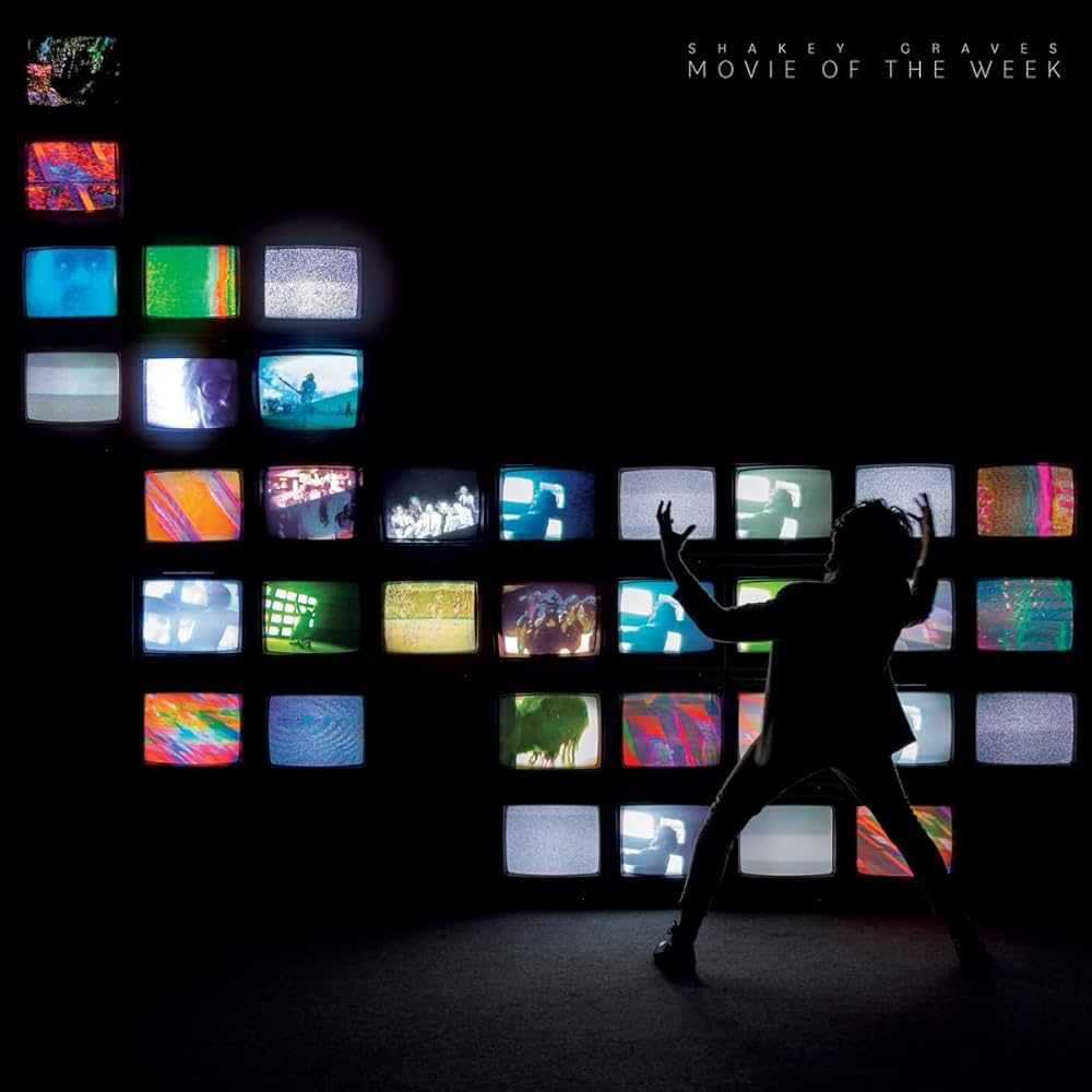 SHAKEY GRAVES - Movie Of The Week (12in Vinyl)