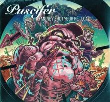 Puscifer- Money Shot: Your RE LOAD (2LP/ Gatefold 12 inch vinyl)