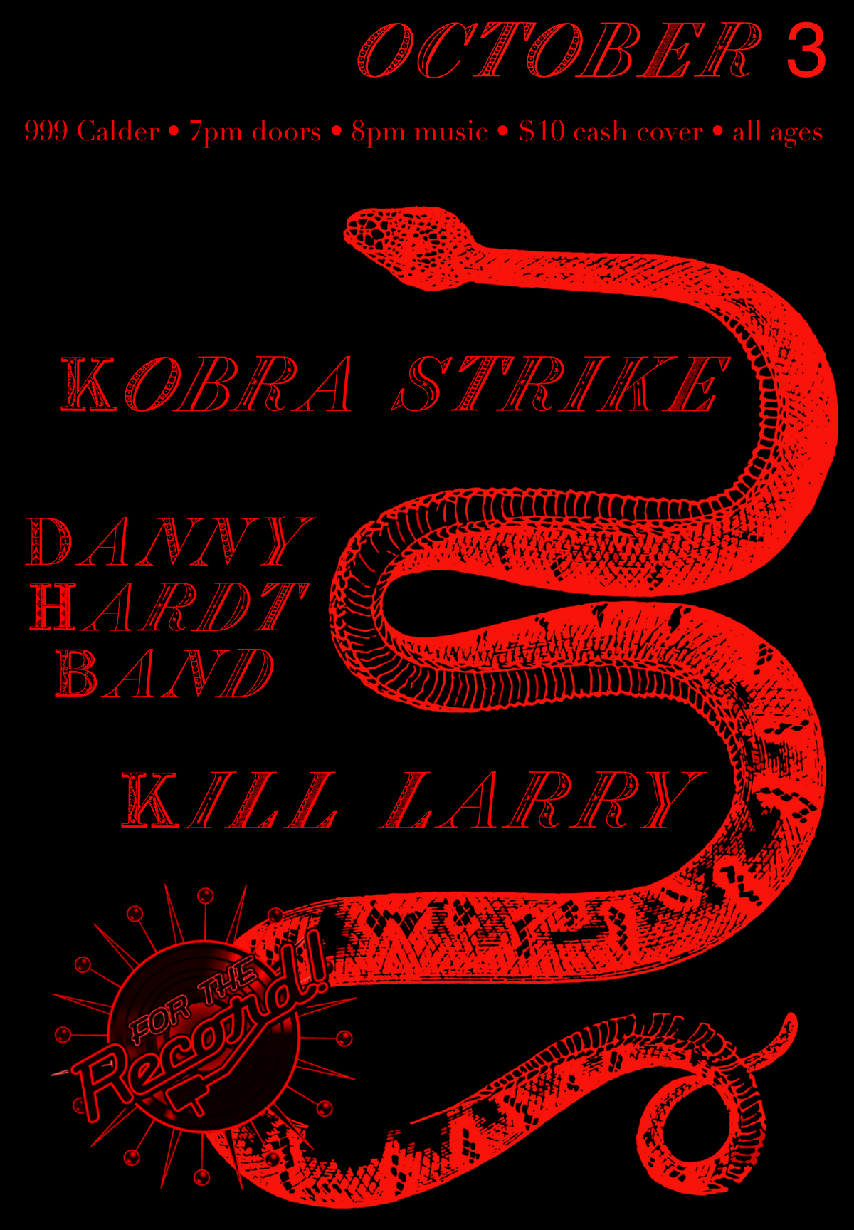 October 3, 2026 Danny Hardt Band, Kill Larry, Kobra Strike