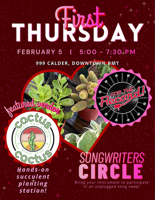 February 5, 2026 First Thursday Songwriter's Circle + Cactus Cactus