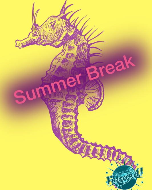 Summer Break 2026