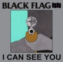 Black Flag- I Can See You (12 inch)