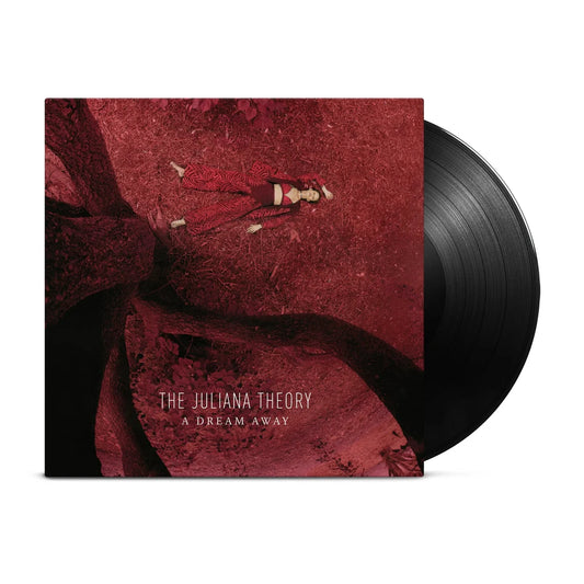 THE JULIANA THEORY - A Dream Away (12in Vinyl)