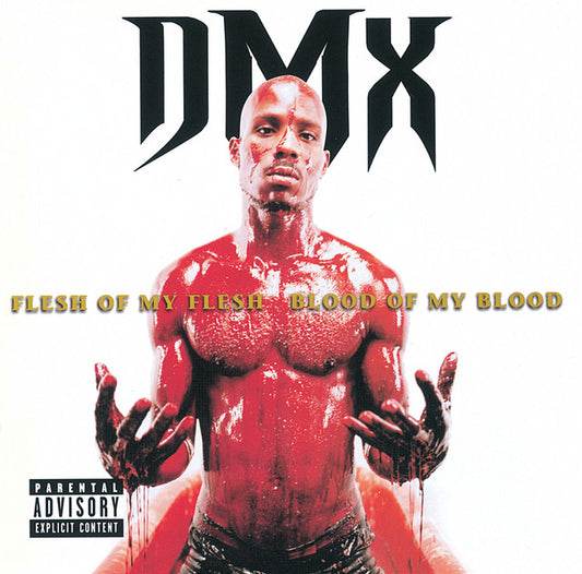 DMX - Flesh of My Flesh, Blood of My Blood (12in Vinyl)