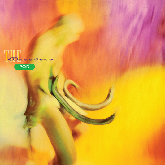 THE BREEDERS - Pod (12in Vinyl)