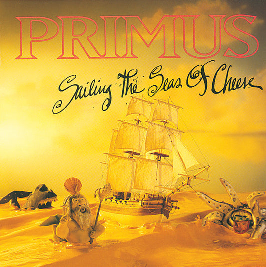 PRIMUS - Sailing The Seas Of Cheese (12in Vinyl)