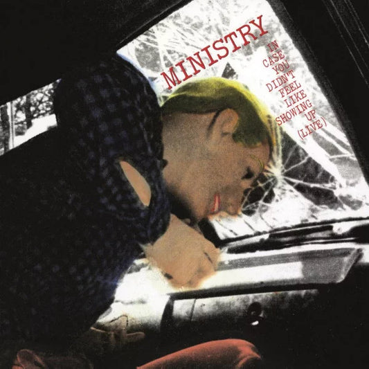 MINISTRY - In Case You Didn’t Feel Like Showing Up (Live) (12in Vinyl)