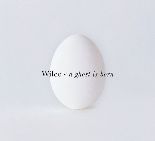 WILCO - A Ghost Is Born (12in Vinyl)