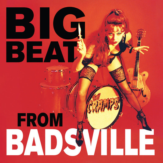 THE CRAMPS - Big Beat From Badsville (12in Vinyl)