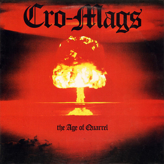 CRO-MAGS - The Age Of Quarrel (CD)