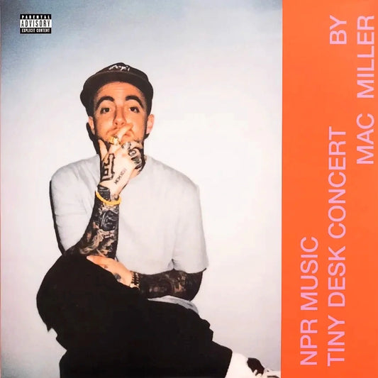 MAC MILLER - NPR Music Tiny Desk Concert (12in Vinyl)