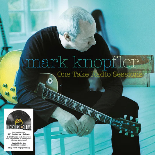 MARK KNOPFLER - One Take Radio Sessions (RSD 2025 EXCLUSIVE) (12in Vinyl)