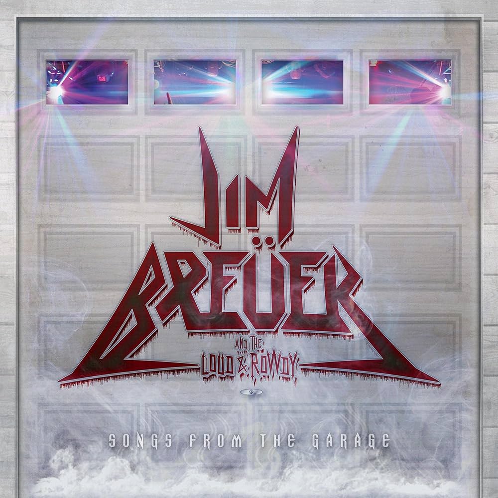 JIM BREUER & THE LOUD AND ROWDY - Songs From The Garage (12in Vinyl)