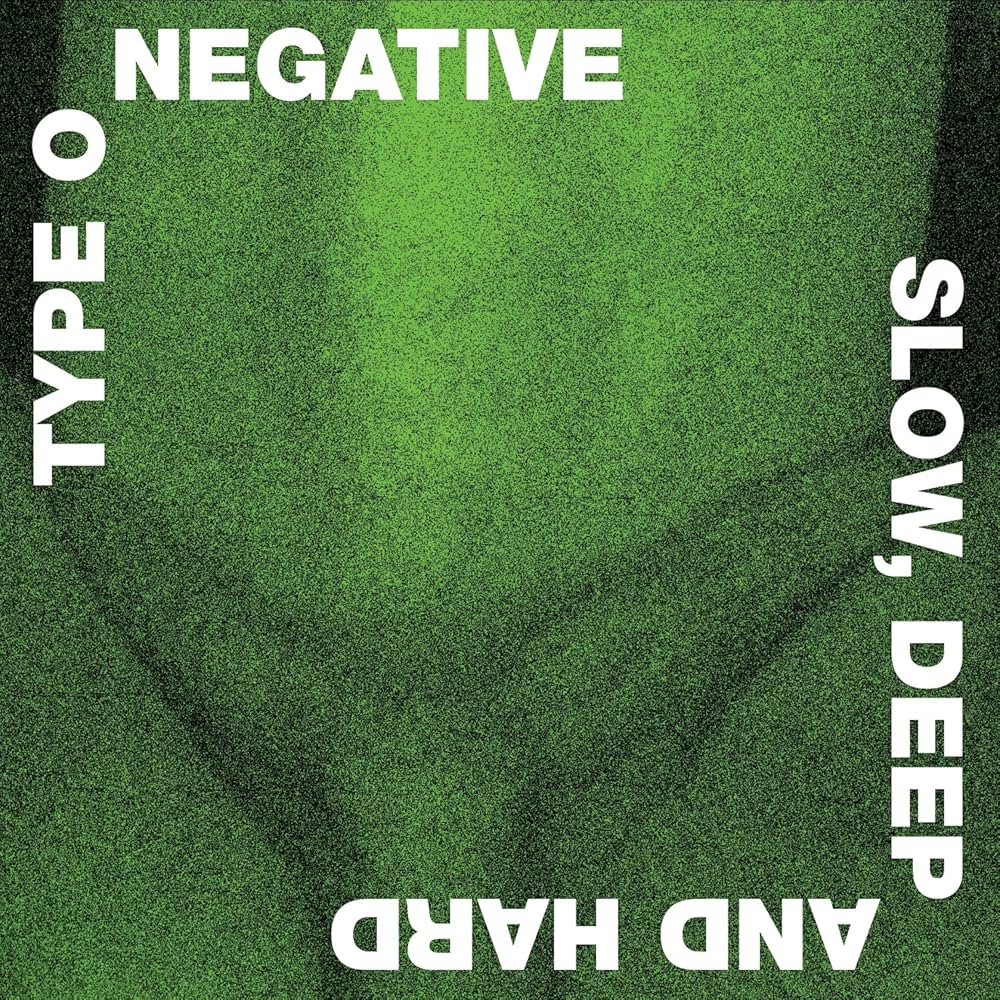TYPE O NEGATIVE - Slow, Deep And Hard (12in Vinyl)