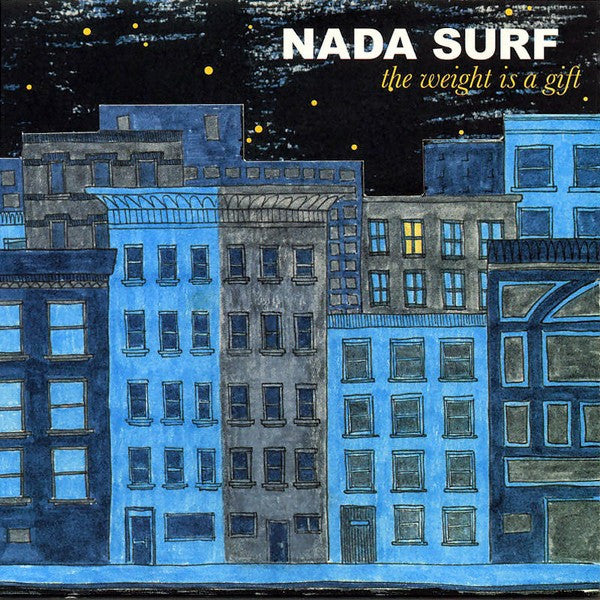 NADA SURF - Weight Is A Gift (12in Opaque White Vinyl)