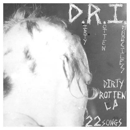 D.R.I.- Dirty Rotten LP (12 inch)