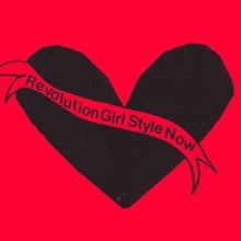 Bikini Kill- Revolution Girl Style Now (12 inch vinyl)