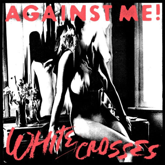 Against Me!- White Crosses (Music On Vinyl 180G 12 inch)