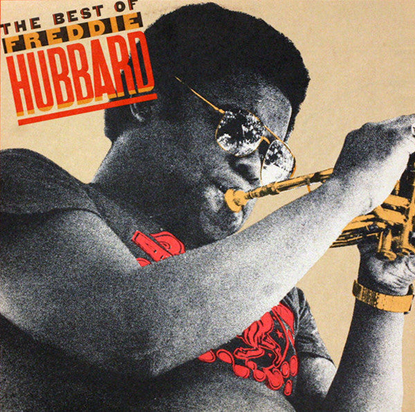 Freddie Hubbard- The Best of Freddie Hubbard (Used 12 inch)