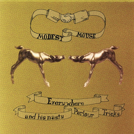MODEST MOUSE - Everywhere And His Nasty Parlour Tricks (12in Vinyl)