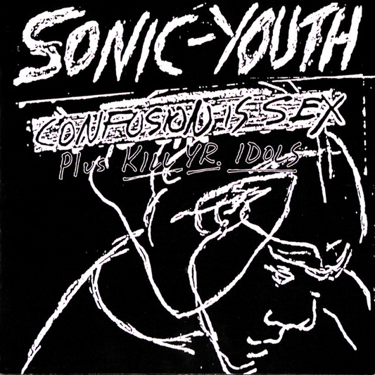 SONIC YOUTH - Confusion Is Sex (12in Vinyl)