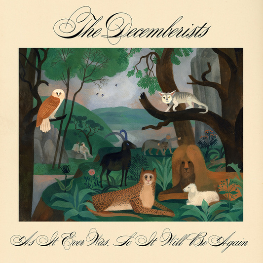 THE DECEMBERISTS - As It Ever Was, So It Will Be Again (12in Vinyl)