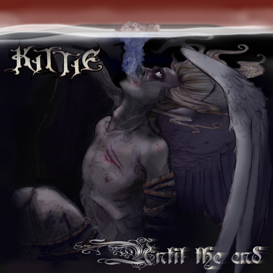 KITTIE - Until The End (12in Vinyl)