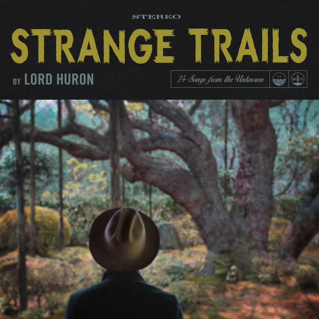 LORD HURON - Strange Trails (12in Vinyl)