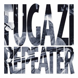FUGAZI - Repeater (12in Vinyl)