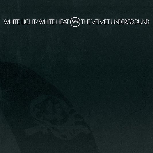 THE VELVET UNDERGROUND - White Light/White Heat (12in Vinyl)
