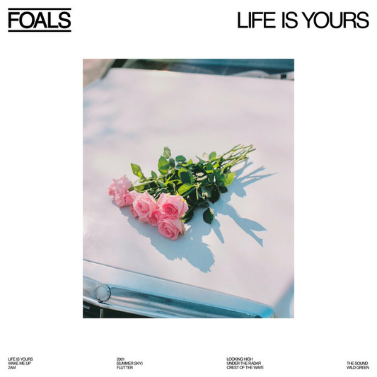 FOALS - Life Is Yours (12in VInyl)