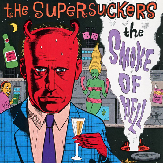 SUPERSUCKERS - The Smoke of Hell (12in Vinyl)