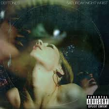 DEFTONES - Saturday Night Wrist (12in Vinyl)